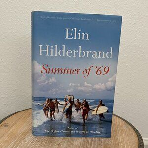 Elin Hilderbrand Summer Of ‘69 Hardcover Beach Read Fiction Book Novel